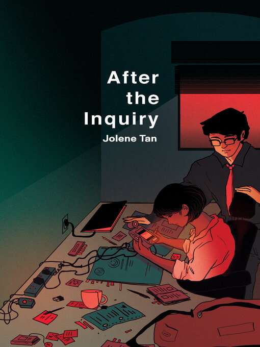 Title details for After the Inquiry by Jolene Tan - Available